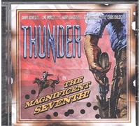 Thunder - The Magnificent Seventh