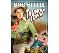 Thunder Town (DVD) Bob Steele Syd Saylor