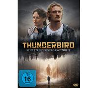 Thunderbird - Schatten der Vergangenheit
