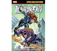 Thunderbolts Epic Collection: Redemption