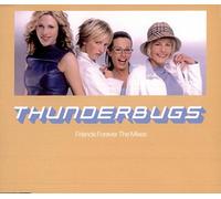 Thunderbugs - Friends Forever [CD 2]