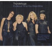 Thunderbugs It's About Time You Were Mine (CD)