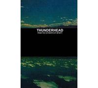 Thunderhead From The Outskirts Of Infinity