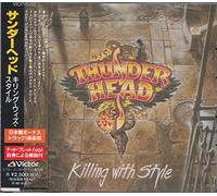 Thunderhead - Killing With Style +2