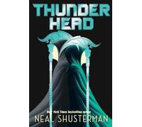 Thunderhead: The global smash-hit YA speculative-thriller series: 2