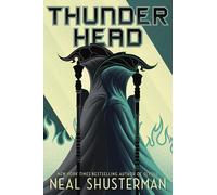 Neal Shusterman Thunderhead (Tascabile) Arc of a Scythe