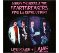 Thunders,J.& the Heartbreake - Vive la Revolution....