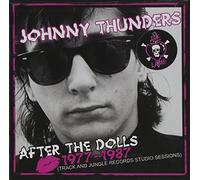 Thunders,Johnny - After The Dolls: 1977-87 (Track & Jungle Records S (2 CD)