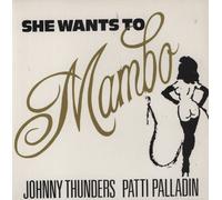 THUNDERS, JOHNNY & PATTI - 7-SHE WANT TO MAMBO