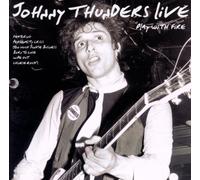 Thunders,Johnny - Play With Fire/Live