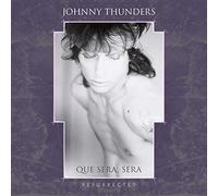 Johnny Thunders Que Sera, Sera: Resurrected (CD) Box Set
