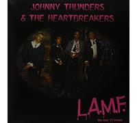 Thunders, Johnny & The Heartbreakers - L.A.M.F.-The Lost '77 Mixes
