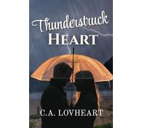 Thunderstruck Heart: Love at the beach series