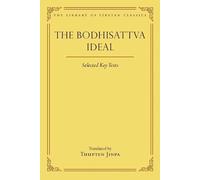 Thupten Jinpa Julia Stenzel The Bodhisattva Ideal (Copertina rigida)