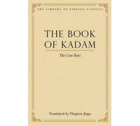 Thupten Jinpa The Book of Kadam (Copertina rigida)