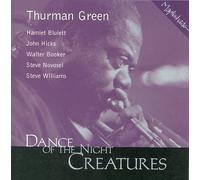 Thurman Green - Dance of Night Creatures