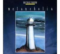 Thurow,Matthias - Melancholia