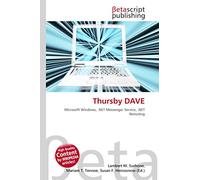 Thursby DAVE: Microsoft Windows, .NET Messenger Service, .NET Remoting