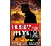 Thursday at Noon, in italiano: Amongst My Enemies, thriller d'azione