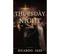 THURSDAY NIGHT