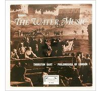 Thurston Dart, Philomusica Of London - Handel: The Water Music [LP]
