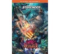 STARFINDER 2E PLAYTEST ADV EMPIRES DEVOURED