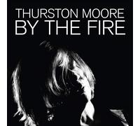 Thurston Moore By the Fire (Cassette)