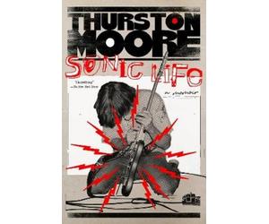 Thurston Moore Sonic Life (Tascabile)