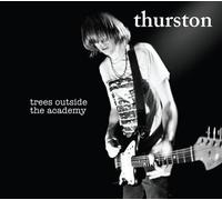 Thurston Moore - Trees Outside The Academy - Ecstatic Peace - Cd