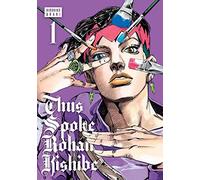Thus Spoke Rohan Kishibe 1: Volume 1