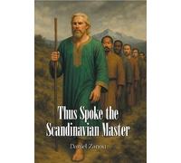 Thus Spoke the Scandinavian Master