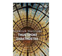Thus Spoke Zarathustra