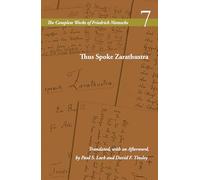 Thus Spoke Zarathustra: Volume 7