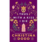 Thus with a Kiss I Die: 2