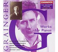 Thwaites - Grainger: Opere Per Piano Vol.10