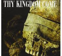 Thy Kingdom Come - Through Bleeding Eyes
