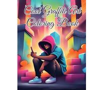 Thy Nguyen Cool Graffiti Art Coloring Book (Tascabile)