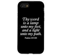 Thy Word Is A Lamp Unto My Feet Salmi 119:105 Versetto di fede Custodia per iPhone SE (2020) / 7/8