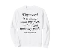 Thy Word Is A Lamp Unto My Feet Salmi 119:105 Versetto di Fede Felpa