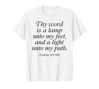 Thy Word Is A Lamp Unto My Feet Salmi 119:105 Versetto di Fede Maglietta