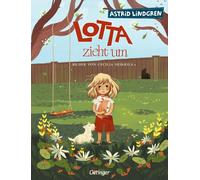 Thyra Dohrenbur Lotta zieht um: Ein Klassiker von Astrid Lind (Copertina rigida)