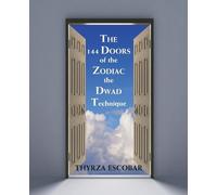 Thyrza Escobar The 144 Doors of the Zodiac (Tascabile)