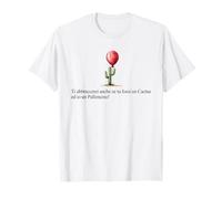 Ti abbraccerei Anche se tu Fossi Un Cactus ed io Maglietta