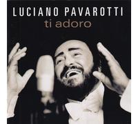 Ti Adoro classical Pavarotti,Luciano - 0028947500025