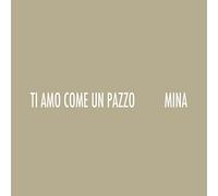 MINA LP Ti amo come un pazzo (2023) Audiophile Vinyl