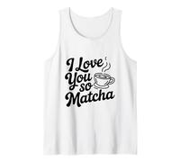 Ti Amo così Carino Amante del tè Matcha Canotta