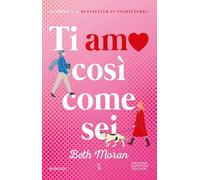 Ti amo così come sei
