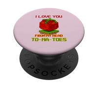 Ti amo dalla testa ai piedi (grafica Tomato a 8 bit) PopSockets PopGrip Adesivo