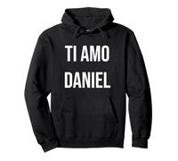 Ti Amo Daniele Felpa con Cappuccio