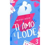 Ti amo e lode 3: college romance
